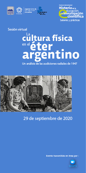 Sesión virtual: "La cultura física en el éter argentino. Un análisis de las audiciones radiales de 1947"