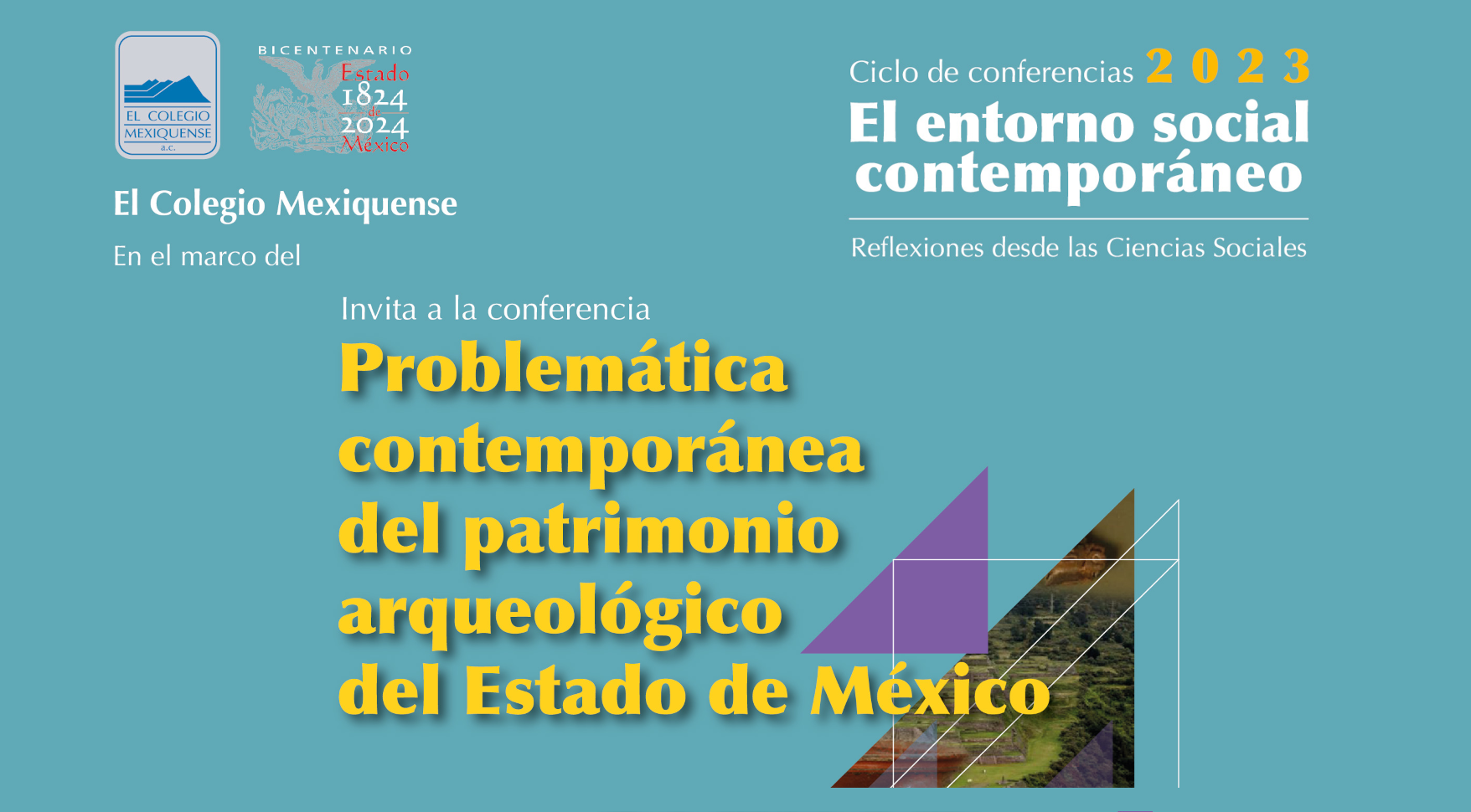 Conferencia. Problemática contemporánea del patrimonio arqueológico del Estado de México