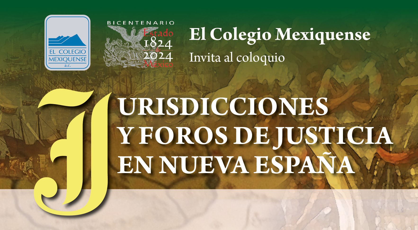 Coloquio. Jurisdicciones y foros de justicia en Nueva España