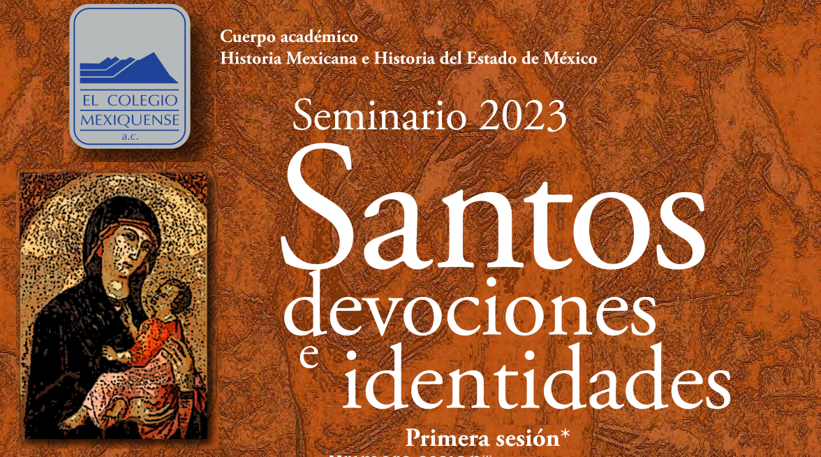 Seminario 2023. Santos, devociones e identidades. Primera sesión